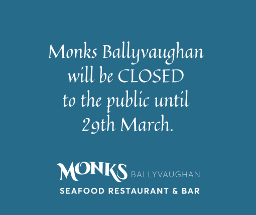 Monks Ballyvaughan Closed